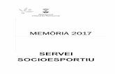 MEMÒRIA 2017 - Ajuntament d'Olesa · espais adequats per a relacionar-se i fer esport. Amb l’objectiu de facilitar l’ús del pati escolar de manera setmanal per a que pugui ser