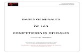 BASES GENERALES DE LAS COMPETICIONES …...2019/07/12  · COMPETICIÓN DE PROMOCIÓN Y NO SENIOR CON PARTICIPACIÓN POSTERIOR EN CAMPEONATOS DE ESPAÑA, PROGRAMA DE DEPORTE INFANTIL