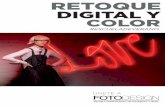 BROCHURE RETOQUE DIGITAL (WEB) - Fotodesign Chile · 2016-12-06 · es profesora Fotodesign en Retoque Digital. DOCENTE PROGRAMA - Nivelación - Gestión de Color: Espacios y Modos