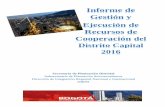 Informe de Gestión y Ejecución de Recursos de Cooperación ... · celebración de convenios de cooperación internacional, de las cuales 18 afirmaron (Tabla 1) tener convenios vigentes.