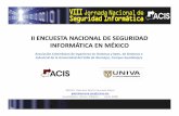 II ENCUESTA NACIONAL DE SEGURIDAD INFORMÁTICA EN MÉXICO · 3 Proteger la propiedad intelectual 11 Pólizas contra cibercrimen E NSINSI--MÉMÉ O 4 Proteger el almacenamiento de