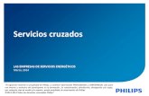 Servicios cruzados - Philipsimages.philips.com/is/content/PhilipsConsumer/PDFDownloads/Spain/O… · 1 Marzo 2014 Servicios cruzados LAS EMPRESAS DE SERVICIOS ENERGÉTICOS Marzo,