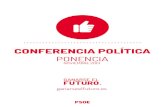 PONENCIA - Vozpópuli...La Ponencia Política que servirá de base al debate del Partido y que se aprobará, en su caso, en la Conferencia de noviembre, ha sido elaborada con la aportación