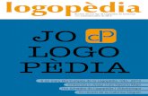 Revista del Col·legi de Logopedes de Catalunya [25] … · 2016-05-09 · 5 - logopèdia estatuts del CPLOL, i va culminar amb èxit (després de 8 anys de gestions) el passat 25