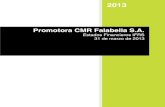  · 2015-07-14 · Promotora CMR Falabella S.A. Estados de Situación Financiera Contenido . Informe de los Auditores Independientes