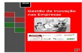 Gestão da Inovação nas Empresasfile.sindiplast.org.br/download/planodesenvsetori... · MÓDULO 5: Dimensão operacional de gestão da inovação tecnológica: estabelecendo rotinas