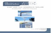 LUZ LED con ENERGIA SOLAR - Quiwi · El desarrollo de la tecnología y el progreso, de los productos de iluminación solar con las ventajas duales de la energía verde, luces solares,