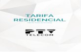 TARIFA RESIDENCIAL Vigente hasta 25/10/2018ptvtelecom.com/wp-content/uploads/2019/07/TARIFA-RESIDENCIAL-j… · Según la ley 46/1998. La facturación de las llamadas es por segundos