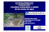 Presentación foro Tortosa Plan del Ebro 2014 … PHCE/Caudales...El caudal ecológico están entre el 19 y el 1 % del caudal medio. (28,9 % y 3,6 % en el Duero). El caudal ecológico