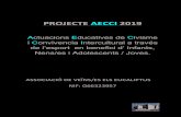 Projecte ECCE 2019 AAVVEE...PROJECTE(AECCI(2019((Actuacions Educatives de Civisme i Convivencia Intercultural a través de l’esport en benefici d’ Infants, Nens/es i Adolescents