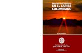 ISSN 2215-8170 AMBIENTE Y DESARROLLO EN EL CARIBE …observatorio.epacartagena.gov.co/wp-content/... · Vol. 3 N° 2 | Febrero, 2014. AMBIENTE Y DESARROLLO EN EL CARIBE COLOMBIANO
