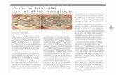 ENFOQUE Por una historia mundial de Andalucía · Magallanes y completada por Juan Sebas-tián Elcano (1519-1522). Las consecuencias más inmediatas de estas exploraciones fueron