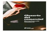 Glosario del comercialblog.fuerzacomercial.es/ebooks/Glosario_del_Comercial.pdf · Glosario del comercial 7 Coordinación Proceso de armonizar todas las actividades del departamento