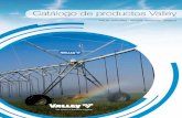 Catálogo de productos Valleyaz276019.vo.msecnd.net/valmontstaging/docs/default...y fabricación de la marca Valley de productos eficientes de riego para aplicaciones agrícolas, industriales