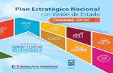 Plan Estratégico Nacional con Visión de Estado...con Visión de Estado Panamá Panamá 20302030. Consejo de la Concertación Nacional para el Desarrollo 100 p.: 21.6 cm ISBN 978-9962-663-33-1