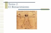 Tema 2. El Renacimiento - Marco Arguedas€¦ · El Renacimiento se origina en distintas ciudades italianas como Milán, Génova, Venecia, Roma y, sobre todo, Florencia. Desde Italia,