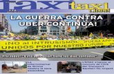 La guerra contra UBER - Sindicat del Taxi de Catalunya · Exclusiva de publicitat: DeBarris, sccl C/ Perla, 31, bxos 08012 Barcelona Tel. 93 217 44 10 Laura Catalán. Tel. 625 601