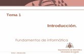 Fundamentos de informáticadi002.edv.uniovi.es/~fcano/fi/teoria/Tema_1_CE_2014_Fcano.pdf · Universidad de Oviedo Fundamentos de Informática 1-3 • Informática: lnformación +