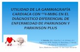 UTILIDAD DE LA GAMMAGRAFÍA MIOCÁRDICA 123I MIBG EN EL ... SVMN/XIX SAN JUAN... · 1. Evaluar la captación miocárdica de 123I-MIBG en pacientes con parkinsonismo neurodegenerativo