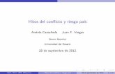 Andr es Castaneda~ Juan F. Vargas - gov.uk...Hitos del con icto y riesgo pa s Andr es Castaneda~ Juan F. Vargas Banco Mundial Universidad del Rosario 28 de septiembre de 2012 C&V,