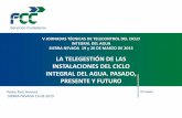 LA TELEGESTIÓN DE LAS INSTALACIONES DEL CICLO INTEGRAL …jttcia/2015/ponencias/Presentacion_Pedro_Ruiz_Sierra... · INTEGRAL DEL AGUA SIERRA NEVADA 19 y 20 DE MARZO DE 2015 LA TELEGESTIÓN