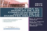 GUÍA PARA EL MANEJO DE LAS COMPLICACIONES AGUDAS DE …€¦ · URGENCIAS Dra. R. Segovia UNIDAD DE ENDOCRINOLOGÍA Dr. J. Noceda SERVICIO DE URGENCIAS Abril 2015 Cetoacidosis diabética