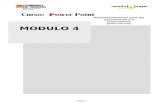 Módulo4 - CATEDUfacilytic.catedu.es/wp-content/uploads/2013/04/inf_pp_m…  · Web viewAsí, podrás definir en forma y tiempo el modo en el que los diferentes elementos de cada