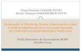 César Huaroto (GRADE-PUCP) Arturo Vásquez (OSINERGMIN-PUCP) · Arturo Vásquez (OSINERGMIN-PUCP) XXXI Encuentro de Economistas BCRP Octubre 2013. Breve Resumen 2 La minería tiene