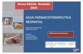 GUIA FARMACOTERAPEUTICA NEONATAL - Segurneosegurneo.es/images/stories/GUIA_FARMACOTERAPEUTICA_SEGURN… · RECOMENDACIONES PARA EL USO SEGURO DE MEDICAMENTOS EN NEONATOS María García