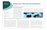 Informe Anual Económico€¦ · A 2016 Informe Anual Económico Resumen Ejecutivo Índice Contexto Internacional: USA, China, Brasil y países limítrofes 1 Argentina: Variables