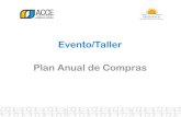 Evento/Taller Plan Anual de Compras - Uruguay€¦ · Plan Anual de Compras. 2 Marco institucional y Objetivos estratégicos. Marco legal e institucional Artículo 24 de la Ley Nº