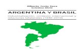 ARGENTINA Y BRASIL · ALCA (Área de Libre Comercio de las Américas) ALUAR (Aluminios Argentina) AMI (Acuerdo Multilateral de Inversiones) ANSES (Administración Nacional de Seguridad