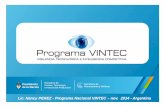 Lic. Nancy PEREZ - Programa Nacional VINTEC – nov. 2014 ...wp.iese.edu.ar/archivos/ceptm/vigilancia tecnologica y prospectiva/5... · Nancy PEREZ - Programa Nacional VINTEC –