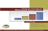 Manual de instrucción de Microsoft Excel 2010 · Manual de instrucción de Microsoft Excel 2010, uso básico % pestañas agrupan los comandos de actividades, tales como: insertar