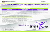 Curso Taller de Activación Física - INDE Nuevo Leónindenl.gob.mx/wp-content/uploads/2018/03/Poster-Curso-Taller-2018… · · Cumplir con el 100% de asistencia · Cupo limitado