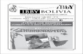 IBBY BOLIVIAn_71... · 2020-02-12 · creatividad. ¡Felicidades chicos y chicas! Algunos de los cuentos salieron publicados en “Los Tiempos” como también las fotos en CLICK.