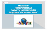 Módulo IV HERRAMIENTAS PARA TU INTEGRACIÓN Programa ... · Anualmente se establece el lugar y plazo para la recogida y presentación de solicitudes para los centros mantenidos con