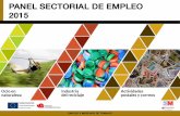 Consejera de Empleo, Turismo y Cultura · 2015-05-25 · OBJETIVO • El PANEL SECTORIAL DE EMPLEO de la Consejería de Empleo, Turismo y Cultura de la Comunidad de Madrid, coordinado