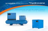 Compresores de aire de paleta rotativa · de gestión de hydrovane cumple con la norma BS EN ISO 9001: 2008, garantizando la fabricación de compresores de primera clase. Por más