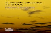 El modelo educativo de la UOCopenaccess.uoc.edu/.../1/model_educatiu_CAST_2009.pdfpresentar las bases de la evolución y la innovación del modelo educativo de la UOC. Desde sus inicios,