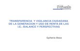 TRANSPARENCIA Y VIGILANCIA CIUDADANA DE LA GENERACION Y ...redextractivas.org/wp-content/uploads/2016/08/E... · Industrias extractivas y desarrollo:Industrias extractivas y desarrollo: