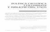 POLÍTICA CIENTÍFICA COLOMBIANA Y BIBLIOMETRÍA: USOS · 1996-1997, período en el cual se inició el primer ejercicio de evaluación de revistas científicas colombianas. Palabras