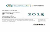 Indexación de 2013 - Juan N. Corpas...Colombianas 2013 Documento Guía para el Servicio Permanente de Indexación de Revistas Seriadas de Ciencia, Tecnología e Innovación Colombianas