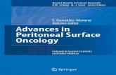 Advances in Peritoneal Surface Oncology (Recent Results in ... · paradigm of peritoneal spread of a gastrointestinal neoplasm. Hopefull y, this knowledge can be translated into new