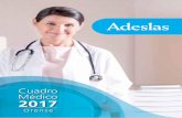 Cuadro Médico 2017 - mimejorseguro.com · cuadro médico 2017 orense. 1 presentaciÓn..... 5 atenciÓn las 24 horas..... 7 urgencias 9 urgencias hospitalarias / clÍnicas de urgencias.....