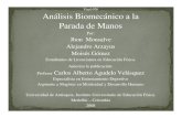 Viref-078 Análisis Biomecánico a la Parada de Manosviref.udea.edu.co/contenido/pdf/078-parada.pdf · Viref-078 Análisis Biomecánico a la Parada de Manos Por: Jhon Monsalve Alejandro