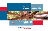 Fundación Amigó Cantabria€¦ · Campamento urbano De las otras actividades de prevención que realiza la Fundación Amigó en Torrelavega hay que destacar el tra-dicional campamento
