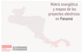 geocomunes.orggeocomunes.org/Analisis_PDF/Panama Lectura.pdf · 2019-01-30 · Autoridad del Canal de Panamá (ACP) PRIVADA: 3,169.6 MW(93.2 Principales empresas: - AES Corporation