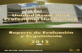 Directorio Universitarioplaneacion.uaemex.mx/.../RSyE_2015_UAP-Huehuetoca.pdf · 2018-02-15 · espacios académicos, como la 5ta Expo-Orienta 2015, llevada a cabo en las instalaciones