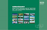 Organización del Trabajo URUGUAY...Sector hidráulico, 2016 72 Cuadro 14. Puestos de empleo permanentes full time para O&M en una planta de biomasa de 10 MW de potencia 81 ... Puestos